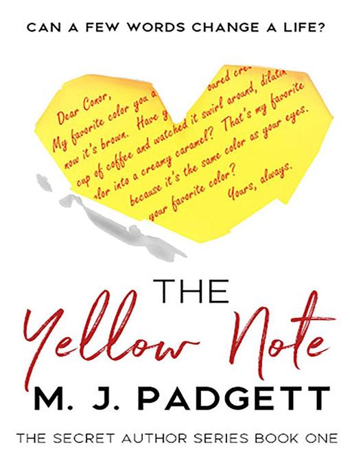 Title details for The Yellow Note by M. J. Padgett - Available